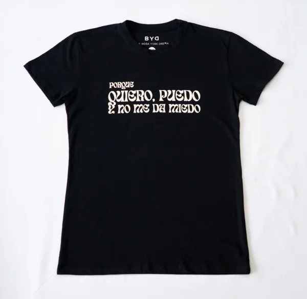 Camisetas Unisex Porqué quiero puedo